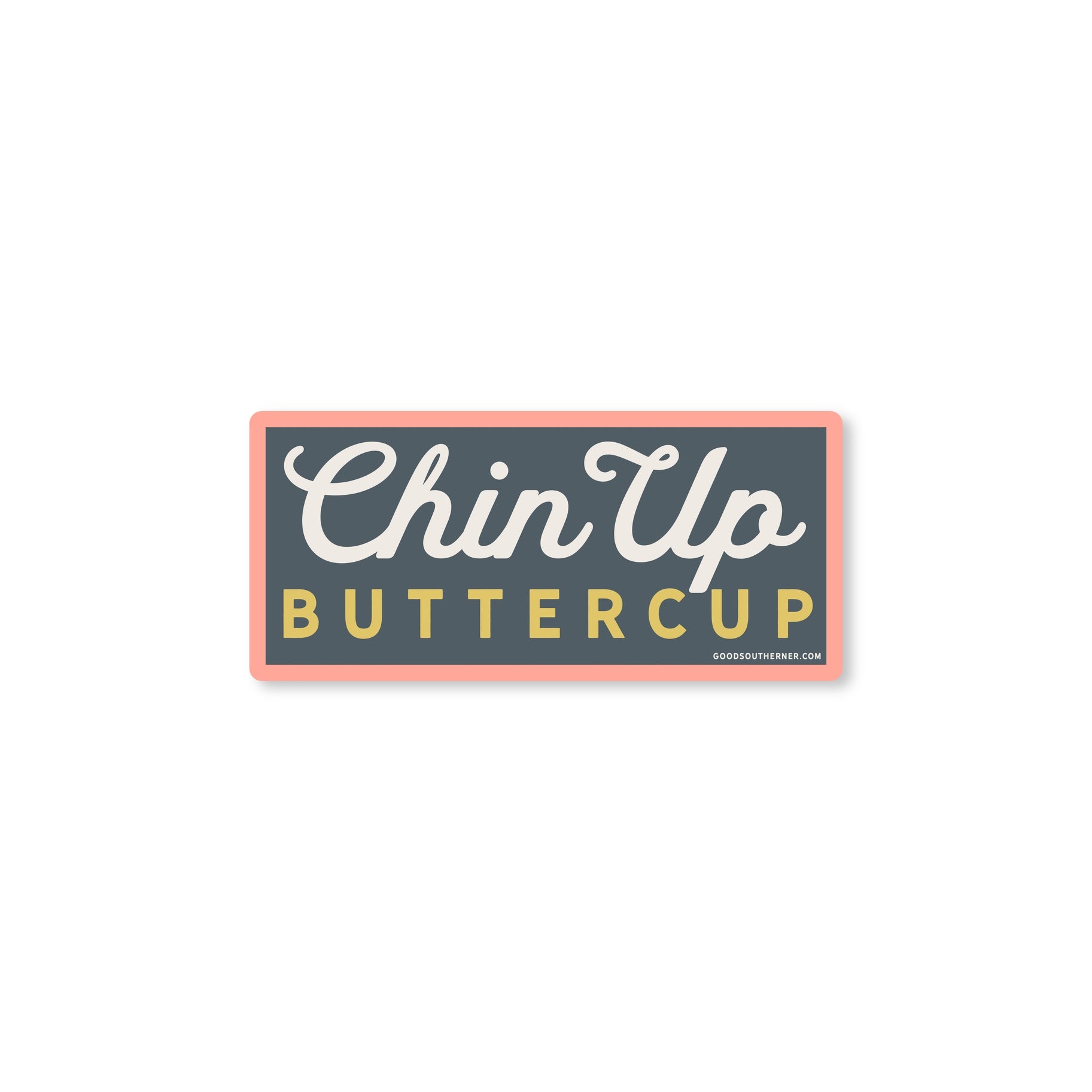 chin-up-buttercup-sticker