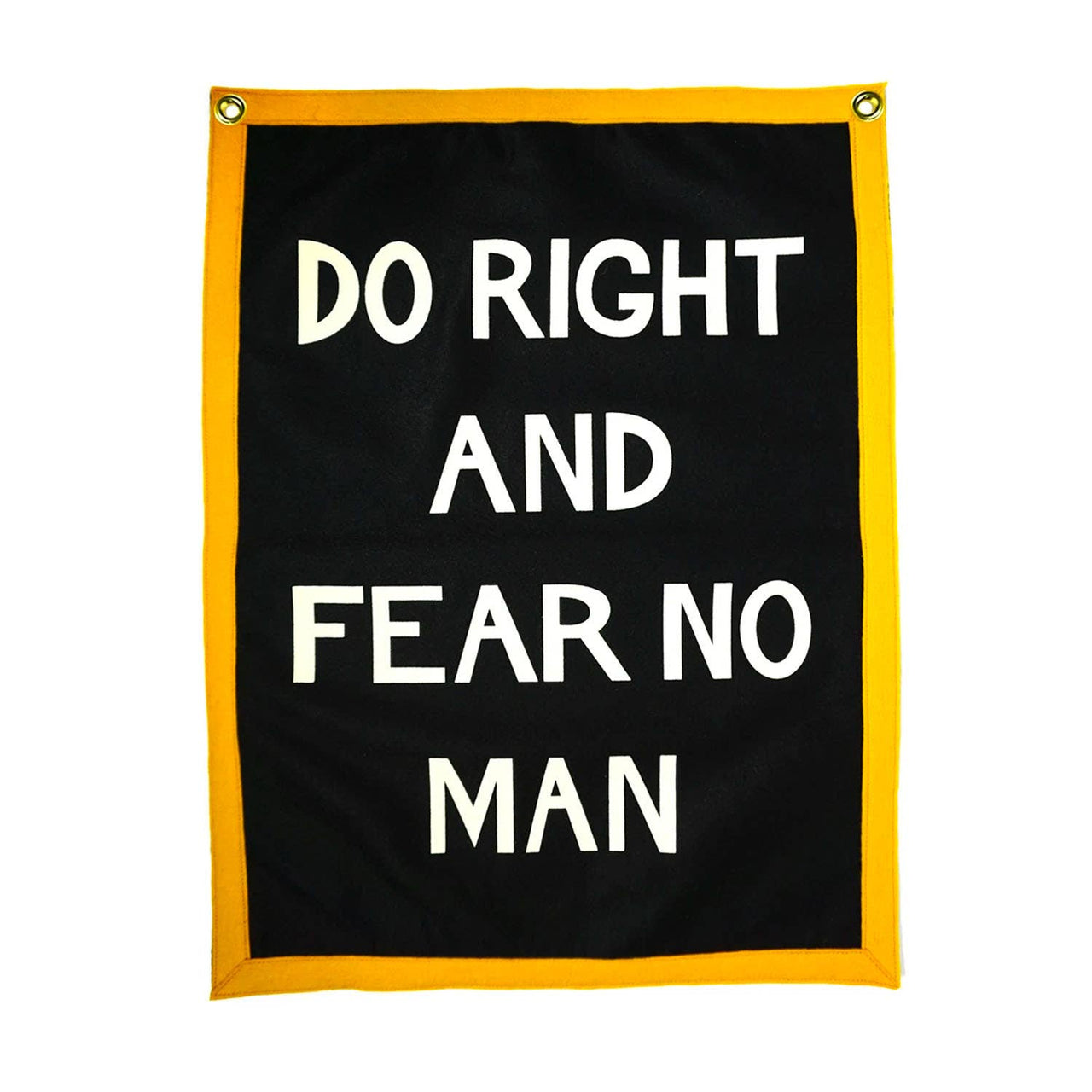 Do Right And Fear No Man Camp Flag