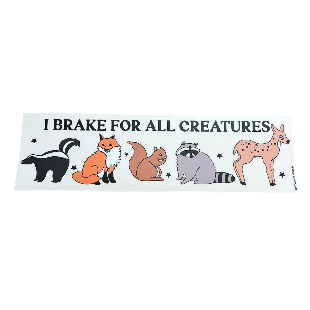 I Brake For All Creatures Bumper Sticker