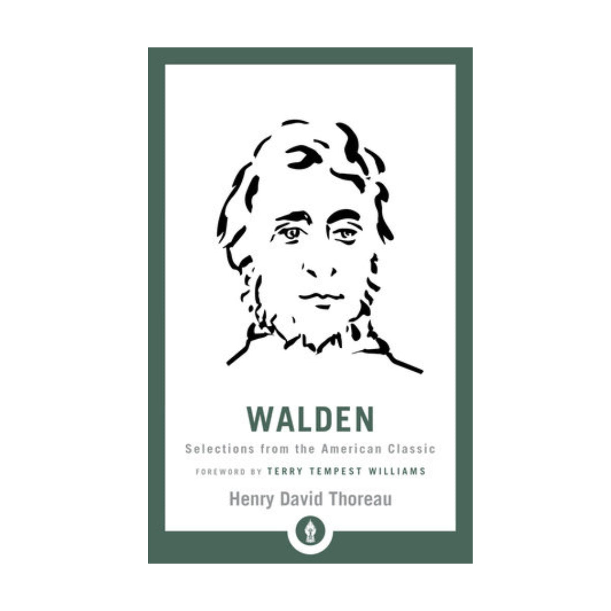 Walden: Selections from the American Classic