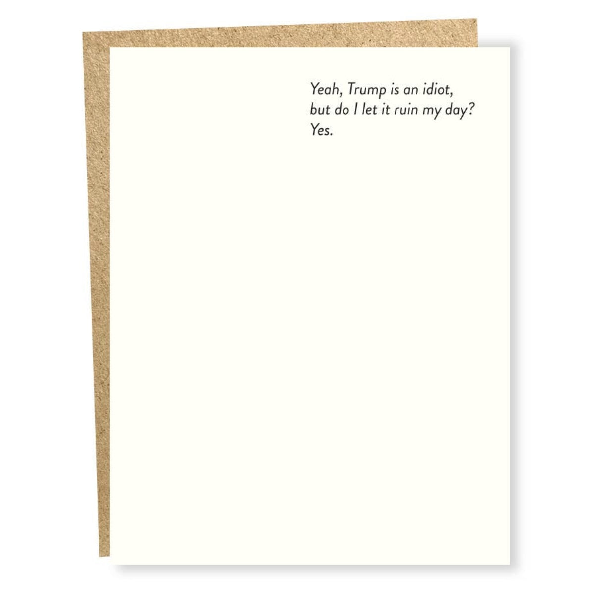 Ruin My Day Card