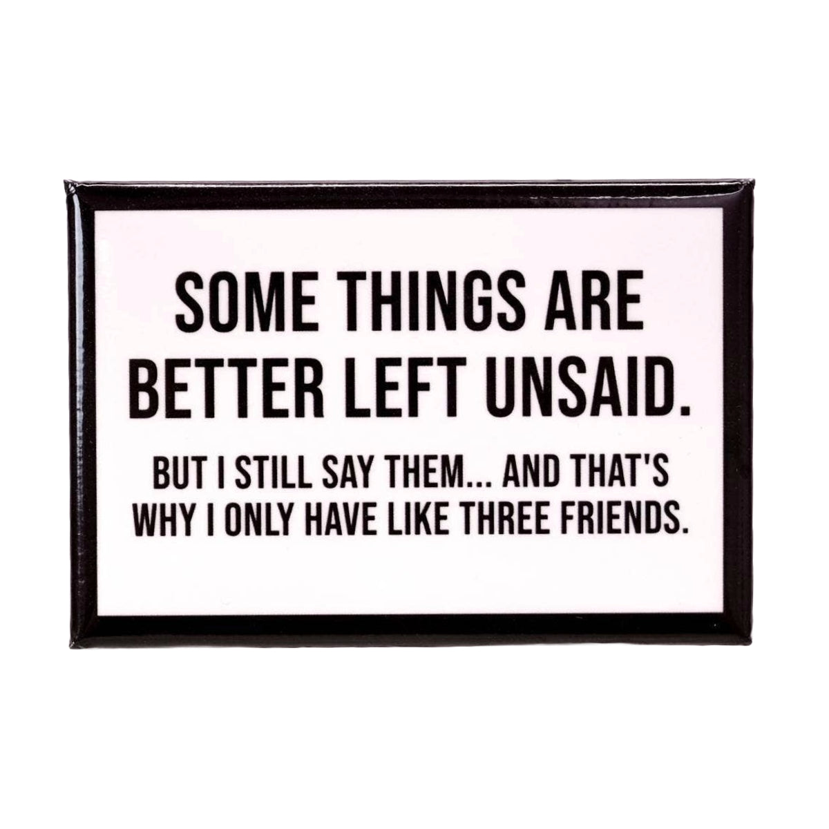 Three Friends Magnet