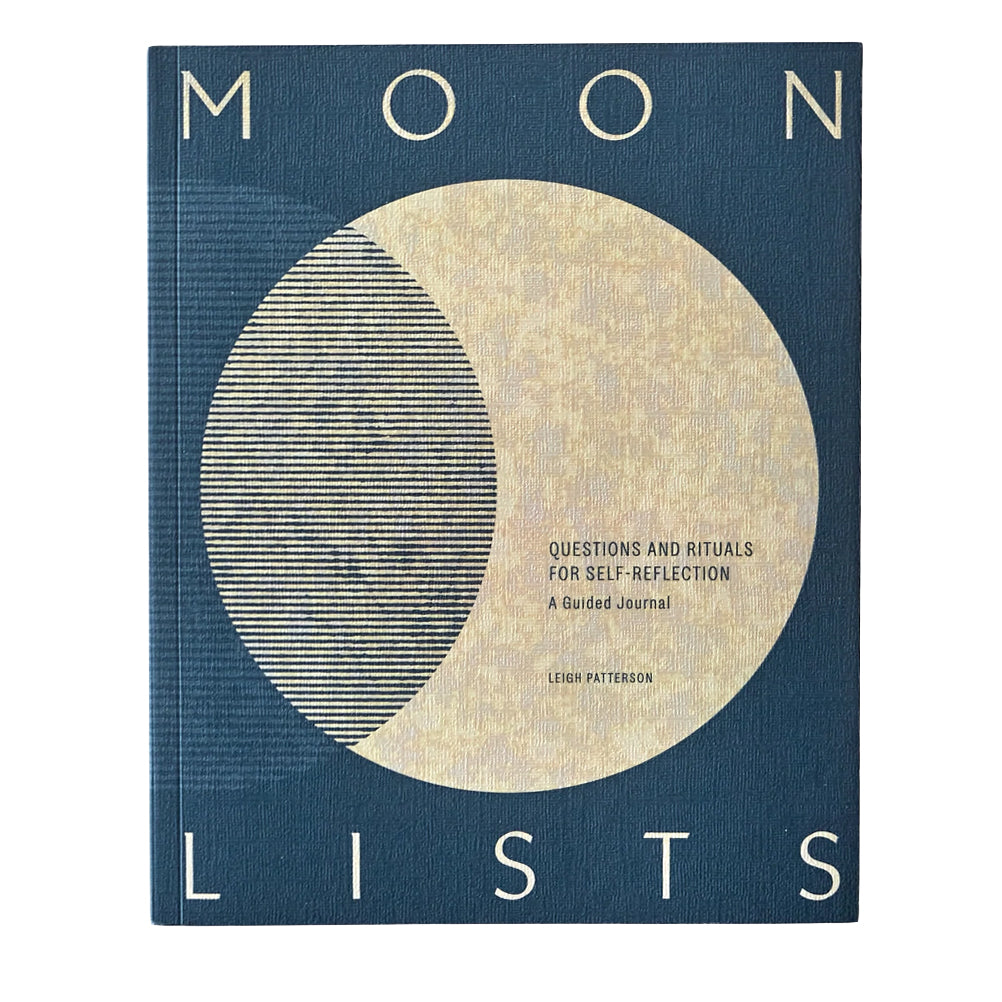 Moon Lists: Questions and Rituals for Self-Reflection